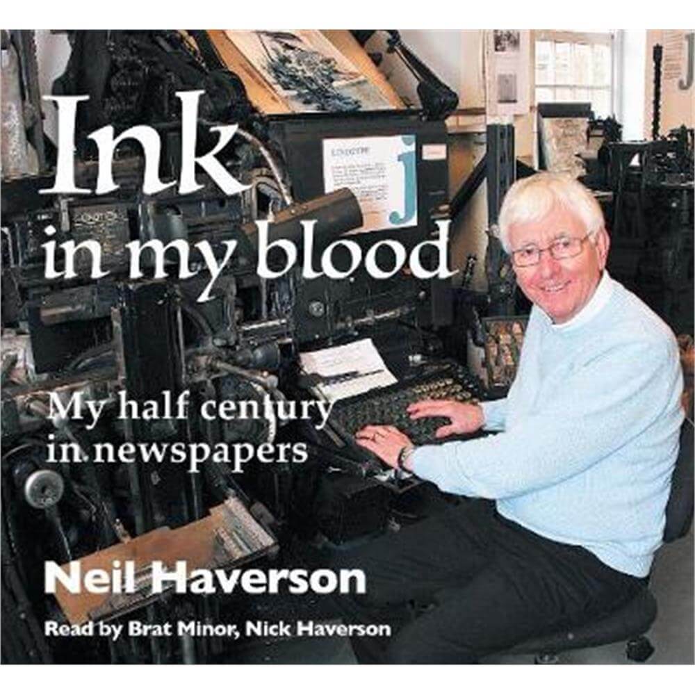 Ink in my blood - Neil Haverson